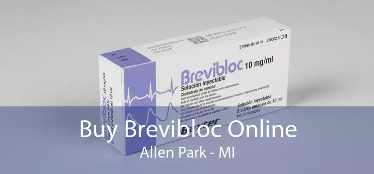 Buy Brevibloc Online Allen Park - MI