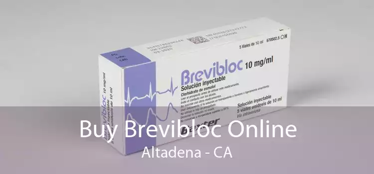 Buy Brevibloc Online Altadena - CA