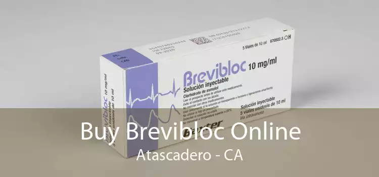 Buy Brevibloc Online Atascadero - CA