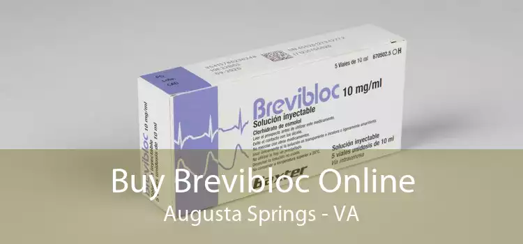 Buy Brevibloc Online Augusta Springs - VA