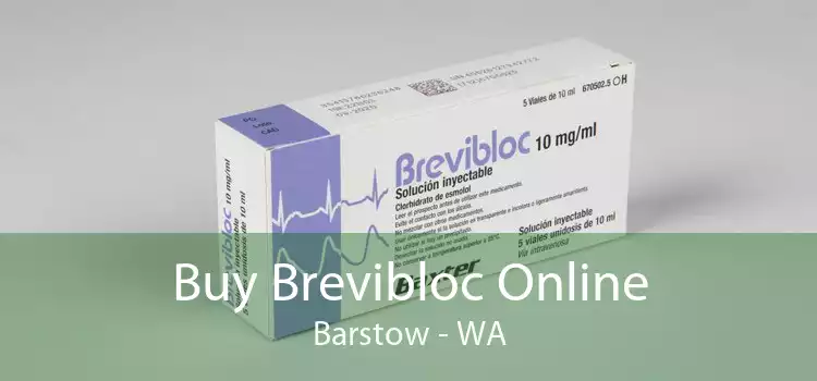 Buy Brevibloc Online Barstow - WA
