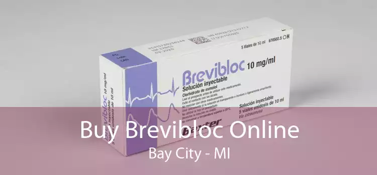 Buy Brevibloc Online Bay City - MI