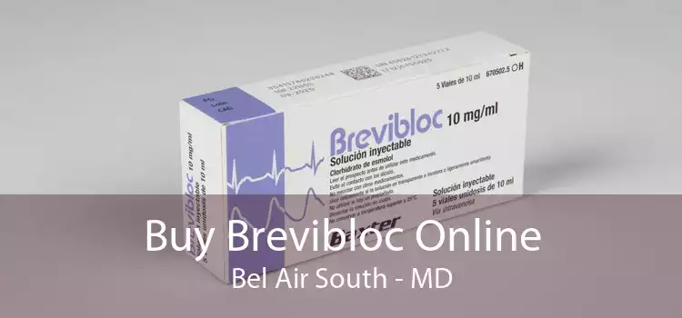 Buy Brevibloc Online Bel Air South - MD
