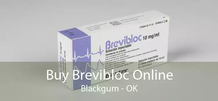 Buy Brevibloc Online Blackgum - OK