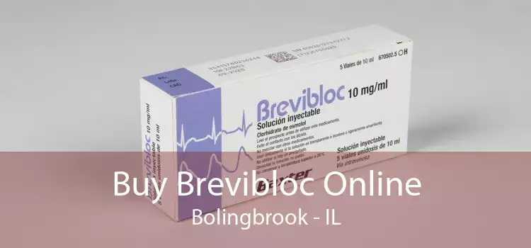 Buy Brevibloc Online Bolingbrook - IL