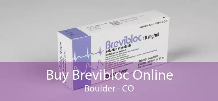 Buy Brevibloc Online Boulder - CO
