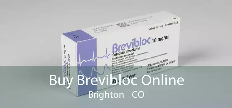 Buy Brevibloc Online Brighton - CO