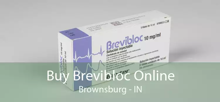 Buy Brevibloc Online Brownsburg - IN