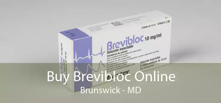 Buy Brevibloc Online Brunswick - MD