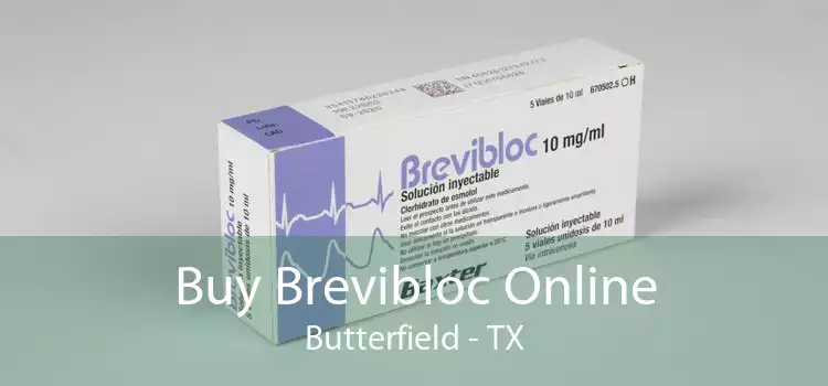 Buy Brevibloc Online Butterfield - TX
