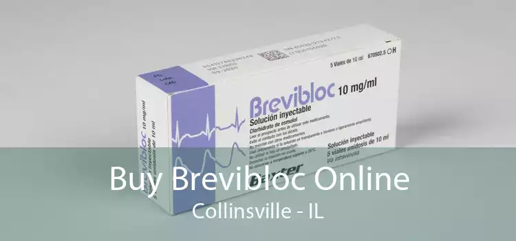 Buy Brevibloc Online Collinsville - IL