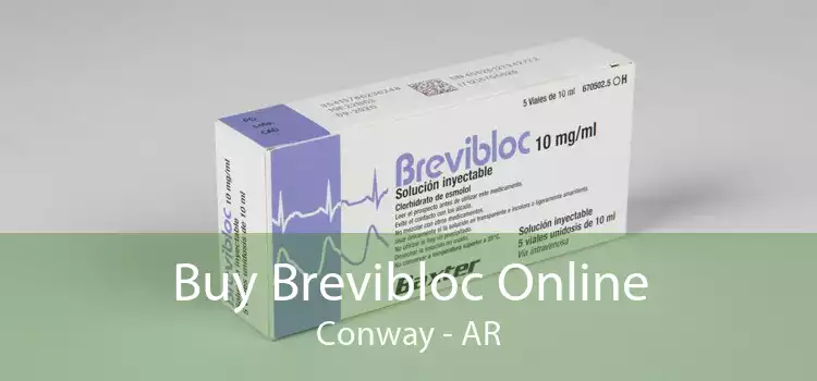 Buy Brevibloc Online Conway - AR