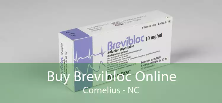 Buy Brevibloc Online Cornelius - NC