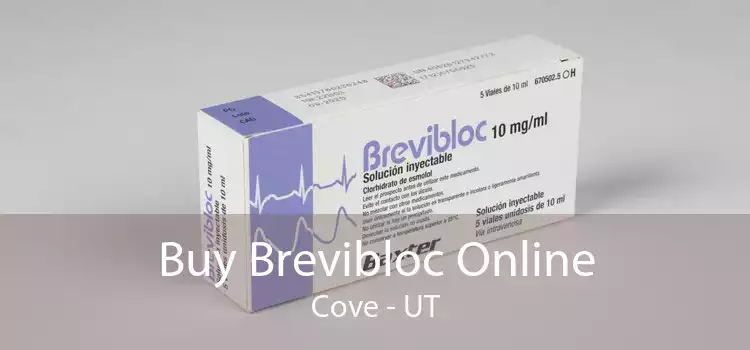 Buy Brevibloc Online Cove - UT