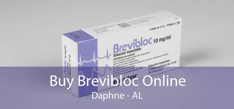 Buy Brevibloc Online Daphne - AL