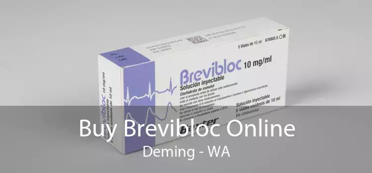 Buy Brevibloc Online Deming - WA