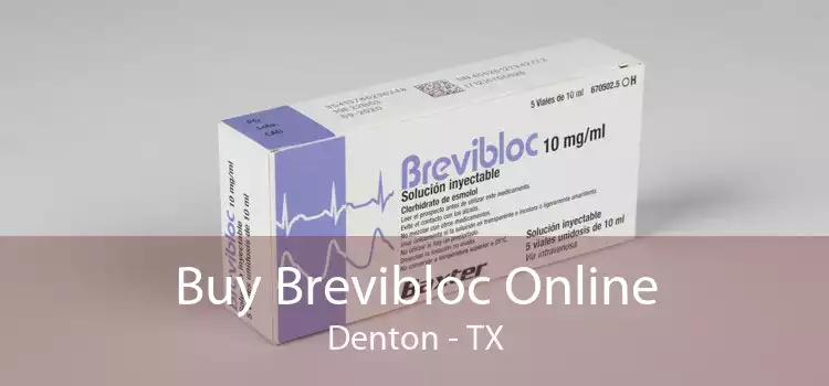 Buy Brevibloc Online Denton - TX