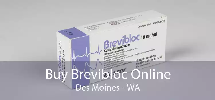 Buy Brevibloc Online Des Moines - WA